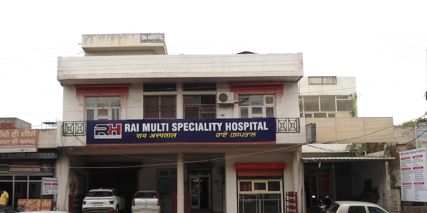 Rai Multi Speciality Hospital