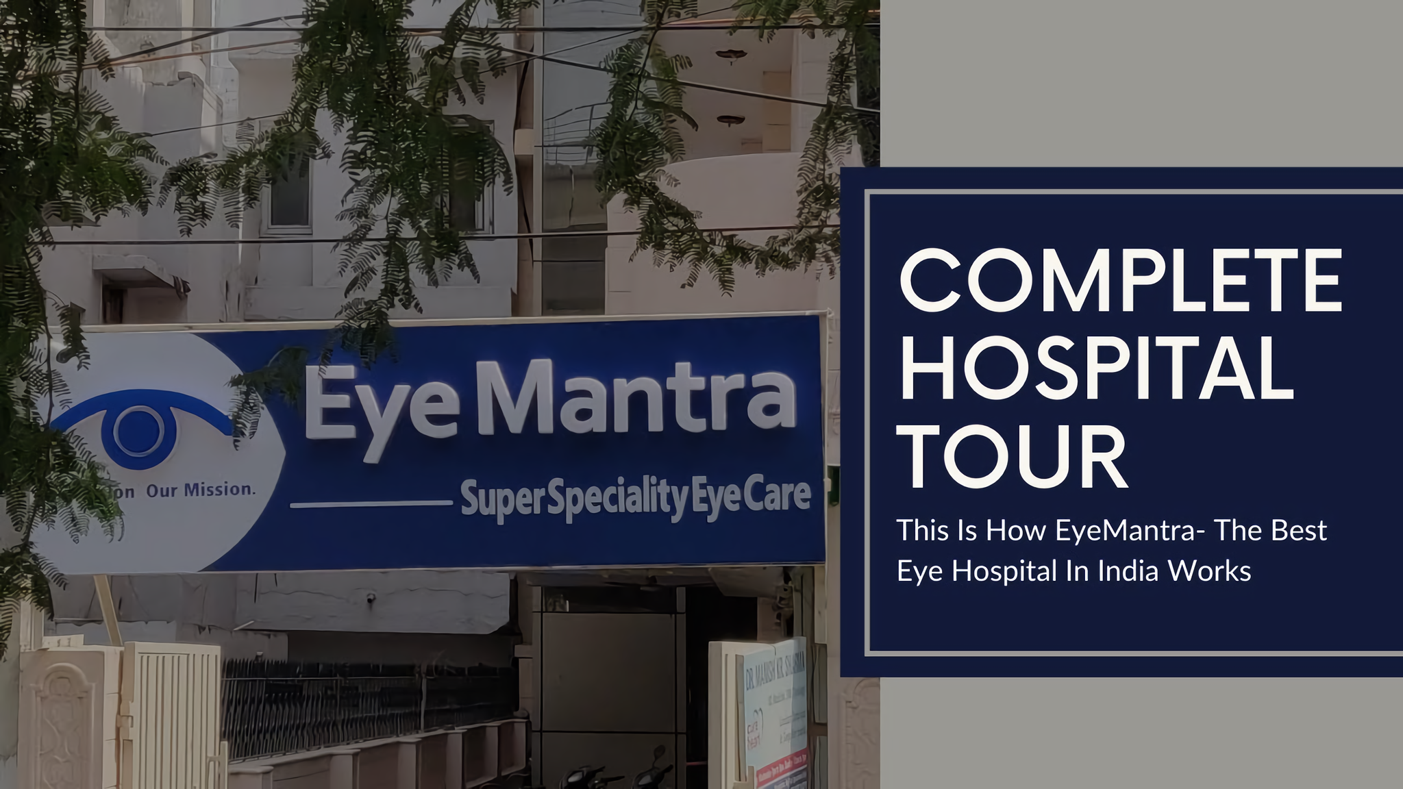 Eye Mantra Hospital Private Limited